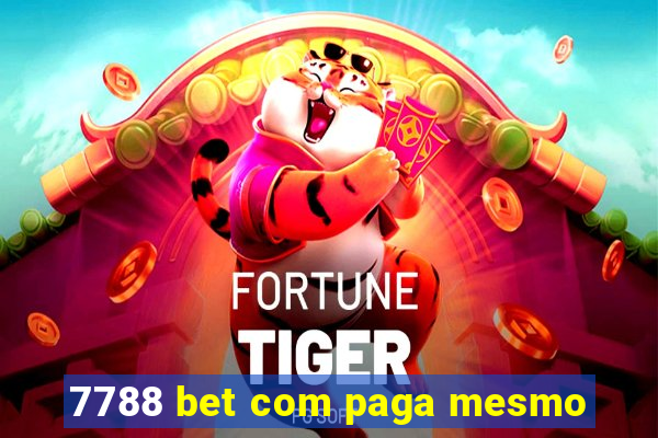 7788 bet com paga mesmo